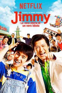 Jimmy: The True Story of a True Idiot - Posters