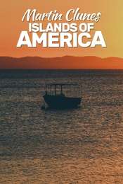 Martin Clunes: Islands Of America Season 1