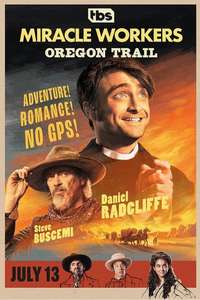 Miracle Workers - Posters