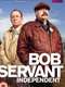 Bob Servant : Independent
