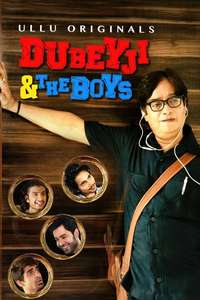 Dubeyji And The Boys - Poster