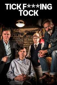 Tick F***ing Tock - Poster