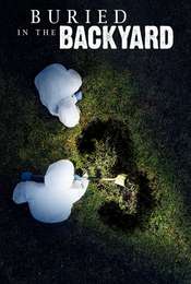 Buried In The Backyard Season 3