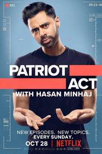 Patriot Act with Hasan Minhaj - Posters