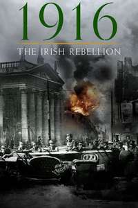 1916: The Irish Rebellion - Poster