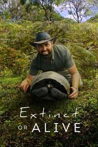 Extinct or Alive - Poster
