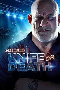 Forged in Fire: Knife or Death - Poster