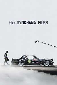 The Gymkhana Files - Poster