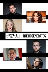 The Degenerates - Posters