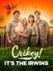 Crikey! It's the Irwins