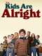 The Kids Are Alright : Season 1