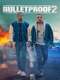 Bulletproof : Season 2