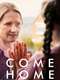 Come Home : Season 1