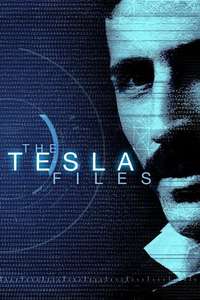 The Tesla Files - Posters