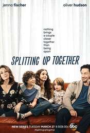 Splitting Up Together Season 1