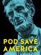 Pod Save America : 2018 Midterms Runup