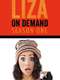 Liza on Demand : Season 1