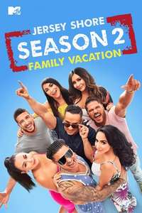 Jersey Shore: Family Vacation - Posters