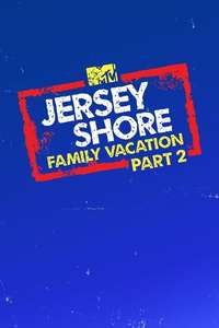 Jersey Shore: Family Vacation - Posters