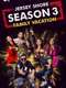 Jersey Shore: Family Vacation : Season 3