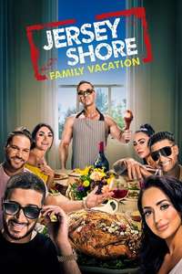 Jersey Shore: Family Vacation - Posters