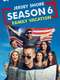 Jersey Shore: Family Vacation : Season 6