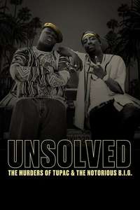Unsolved: The Murders of Tupac and The Notorious B.I.G. - Posters