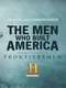 The Men Who Built America: Frontiersmen : Season 1