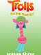 Trolls: The Beat Goes On! : Season 3