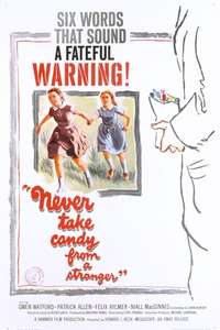 Never Take Sweets from a Stranger - Poster