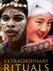 Extraordinary Rituals