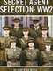 Secret Agent Selection: WW2