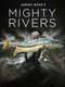 Jeremy Wade's Mighty Rivers