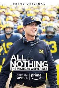 All or Nothing: The Michigan Wolverines - Poster