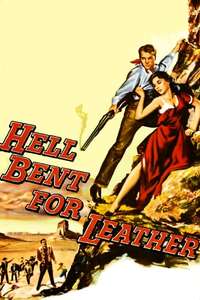 Hell Bent for Leather - Poster