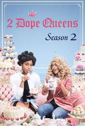 2 Dope Queens Season 2