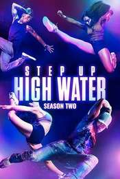 Step Up: High Water Season 2