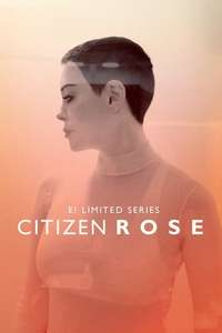 Citizen Rose - Poster