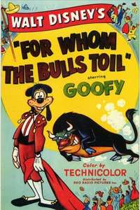 For Whom the Bulls Toil - Poster