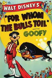 For Whom the Bulls Toil - Poster