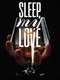 Sleep  My Love