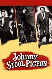 Johnny Stool Pigeon - Poster