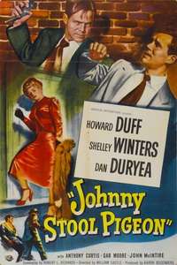 Johnny Stool Pigeon - Poster