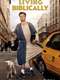 Living Biblically : Season 1