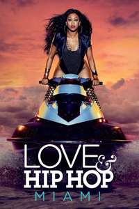 Love & Hip Hop Miami - Poster