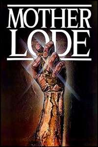 Mother Lode - Poster