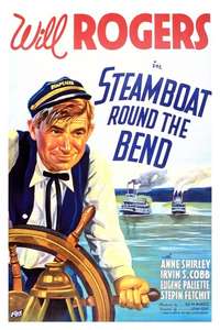 Steamboat Round the Bend - Poster