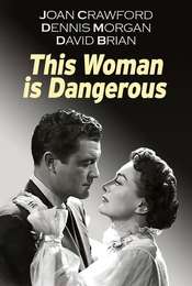 This Woman Is Dangerous