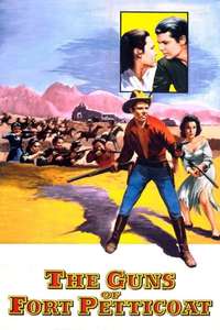 The Guns Of Fort Petticoat - Poster