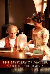 The Mystery of Matter: Search for the Elements Season 1